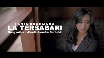 Lagu Karo Terbaru LA TERSABARI - Tania Brahmana [Official Music Video]