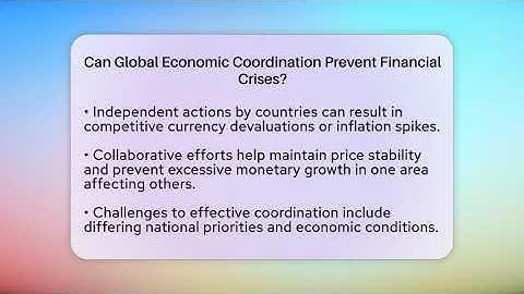 Can Global Economic Coordination Prevent Financial Crises? - Inflation Insight Channel