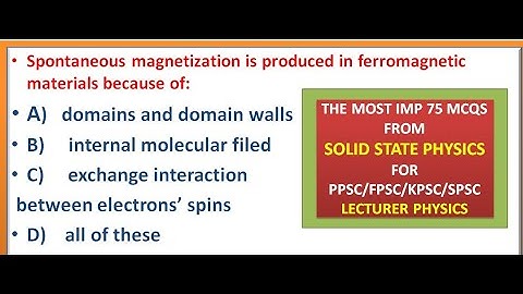 THE MOST IMP 75 MCQS FORM SOLID STATE PHYSICS