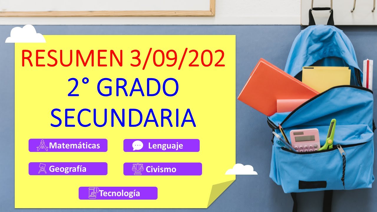APRENDE EN CASA 2: "RESUMEN" Secundaria 2° Grado- 3 DE SEPTIEMBRE de