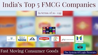 TOP 5 FMCG COMPANIES | Top 5 Fast Moving Consumer Goods Company in India | FMCG Company | FMCG CO.