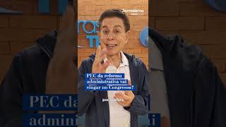 Will the Administrative Reform Constitutional Amendment (PEC) advance in Congress? #newbraziljour... Will the Administrative Reform Constitutional Amendment (PEC) advance in Congress? #newbraziljour...