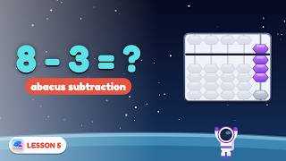 Episode 5 : Taking Numbers Away on the Abacus — Subtraction Made Simple | Subtraction | Abacus Kids