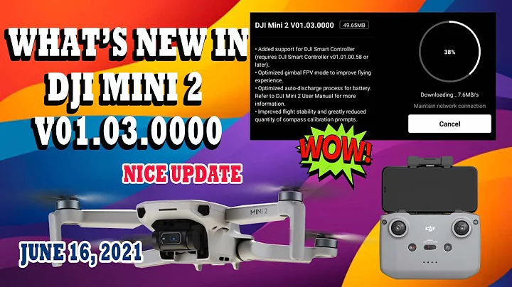 DJI MINI 2 FIRMWARE UPDATE V01.03.0000 | WHAT'S NEW?