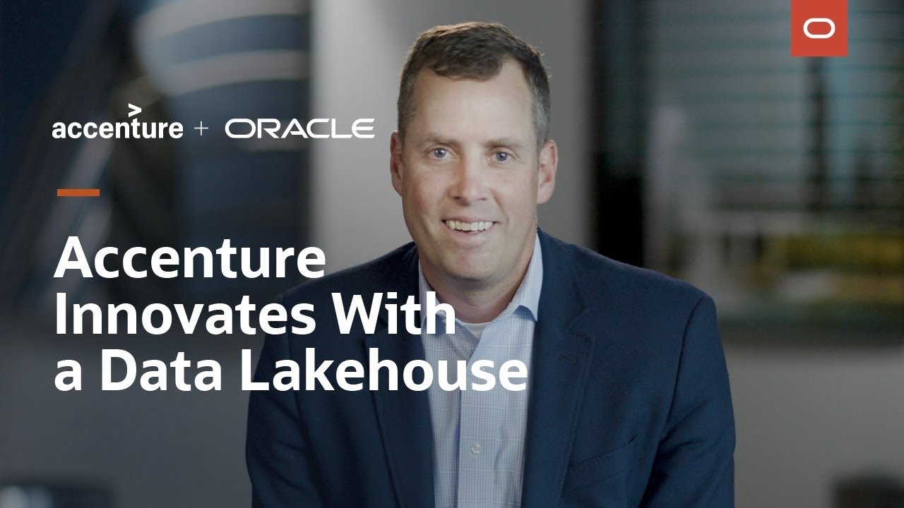 Accenture uses a data lakehouse on OCI to foster innovation - YouTube