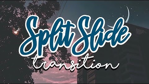 split slide transition — cute cut / pro