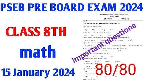 #pseb pre board class 8th math paper 15 January 2024 important