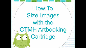 How to Size Images with CTMH Artbooking Cricut Cartridge using real dial size