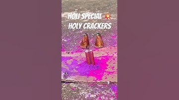 Holi Special 💥 Holy Crackers | Diwali Crackers | #experiment #crackers #diwalicrackers #fireworks