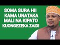 SOMA SURA HII KAMA UNATAKA MALI NA KIPATO KIKUBWA SOMA SURA HII KAMA UNATAKA MALI NA KIPATO KIKUBWA