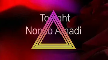 Nonso Amadi - Tonight