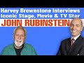 Harvey brownstone interview with john rubinstein iconic stage movie  tv star