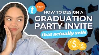 How to Create Graduation Party Invitations to Sell Online 🌸🎓