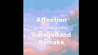 BoyWithUke - Affection (GarageBand remake)