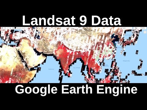 Google Earth Engine - Browse, Visualize and Download Landsat 9 data