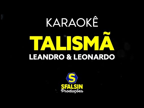 Video thumbnail for TALISMÃ - Leandro & Leonardo