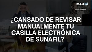 Cómo No Perderte Ninguna Notificación Sunafil? Beneficios Mau Comunica