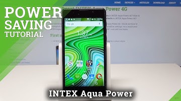 Power Saving Mode in INTEX Aqua Power 4G - Extend Battery Life