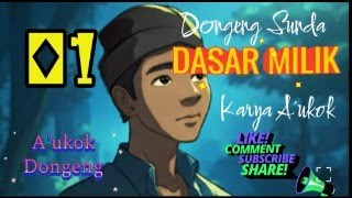 DONGENG SUNDA DASAR MILIK PART--01