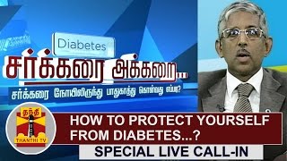 Live Call-in | How to protect yourself from Diabetes...? - Doctor Mohan clarifies queries