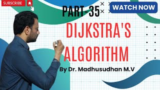 Part 35 - Dijkstra's Algorithm