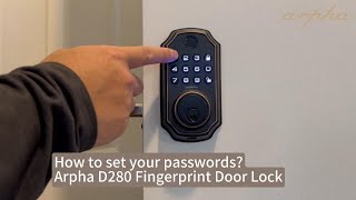 How to set your passwords? Arpha D280 Fingerprint Door Lock screenshot 1