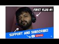 First vlog please support me @Nitesh.yadav018 