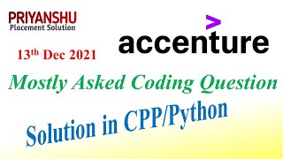 Famous Accenture Mostly Asked Coding Question | Accenture 13 Dec 2021 Coding answer | Accenture Latest slot Profile