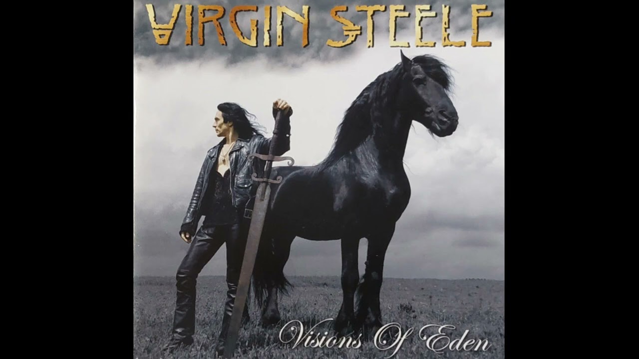 Virgin Steele- Visions Of Eden