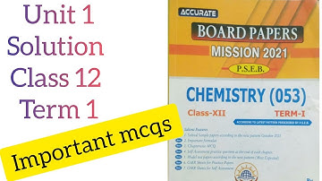 SOLUTION|unit 1st class 12 explained mcqs from accurate book term 1 #pseb #psebboardexam #term1