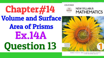 Chapter 14 | Exercise 14A | Question 13 | New Syllabus Mathematics book 1 (NSM book 1) | D1