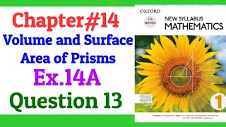 Chapter 14 | Exercise 14A | Question 13 | New Syllabus Mathematics book 1 (NSM book 1) | D1