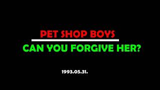 Pet Shop Boys - Can you forgive her /lyrics video/