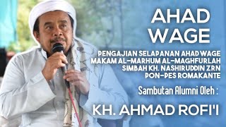 Download Lagu Sambutan Alumni Oleh KH. AHMAD ROFI'I Kemuning Semarang || Selapanan AHAD WAGE Edisi 8 Januari 2023 MP3