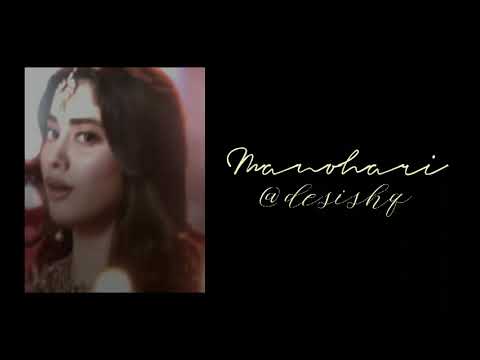 manohari - edit audio | tag me @desishq