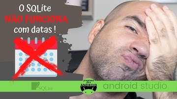 Android Studio | Como utilizar datas no SQLite ? É possível ? | SQLite