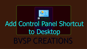 Add Control Panel Shortcut to desktop | Add Control Panel on Windows 10 desktop  | How to Videos