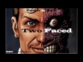 Zean n ace  two faced