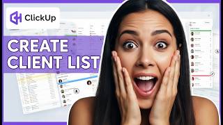 Create A Client List In ClickUp [Shortcut]