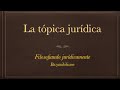 LA TÓPICA JURÍDICA