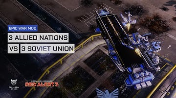 Red Alert 3 [Epic War Mod] - 3 Allied Nations vs 3 Soviet Union Brutal AI