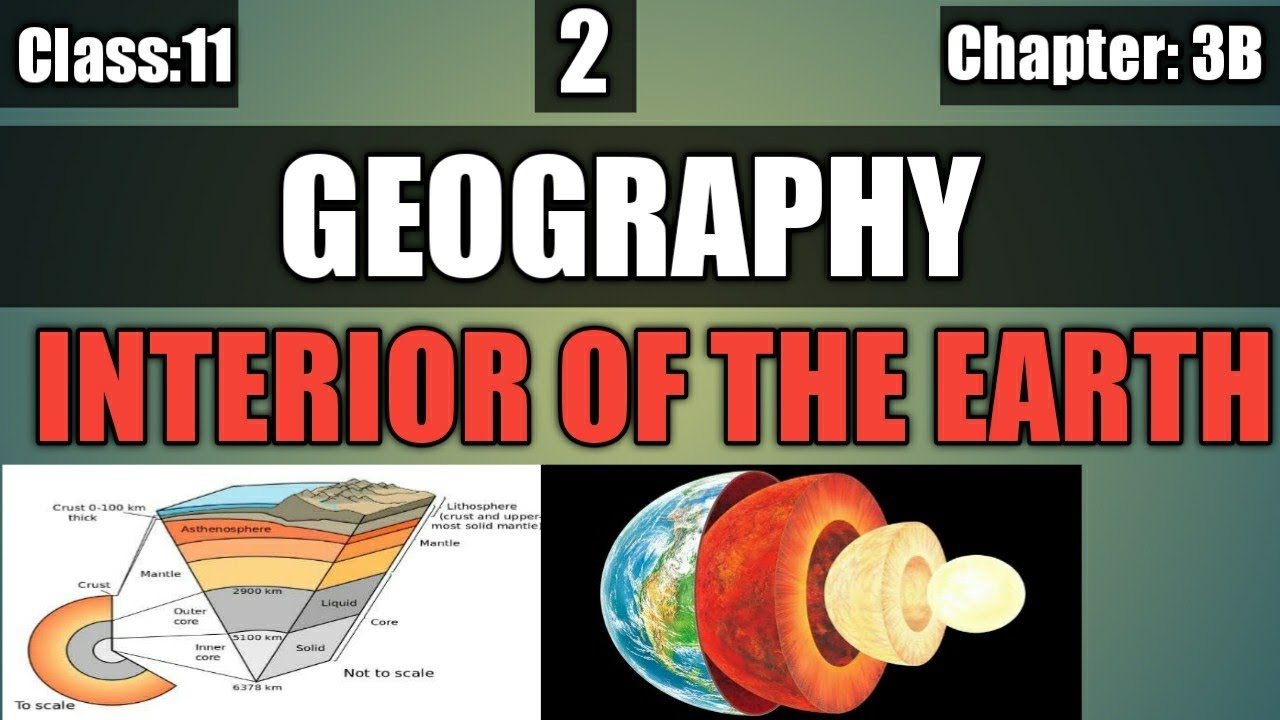 ncert class 11 geography chapter 3 interior of the earth in hindi - YouTube