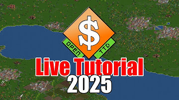 OpenTTD LIVE Tutorial 2025