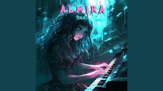 ALMIRA (To My Daughter)