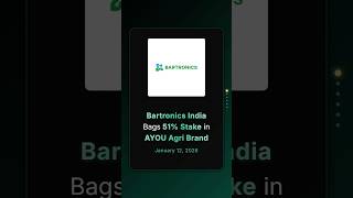 Bartronics India Limited Bags 51% Stake in AYOU Agri Brand #stockmarketindia #corporateupdates