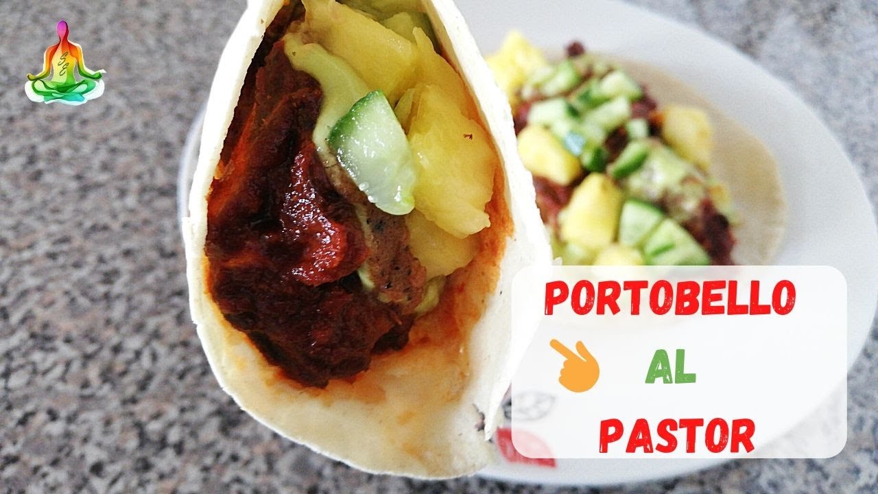 🌮TACOS de PORTOBELLO al PASTOR Vegano!🍄🌶 YouTube