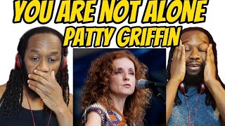 PATTY GRIFFIN You are not alone REACTION - That was haunting and powerful stuff - First time hearing