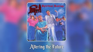 Death - Altering the Future (lyrics)