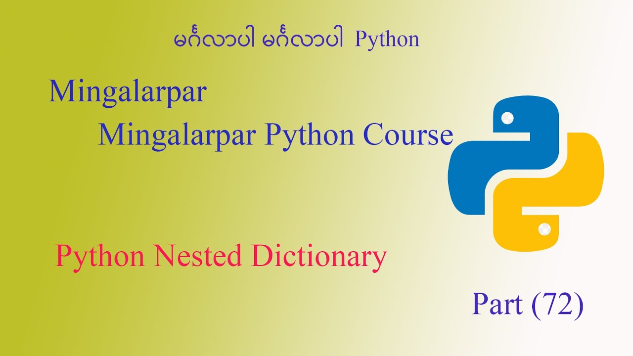 part 72 Python Nested Dictionary - YouTube