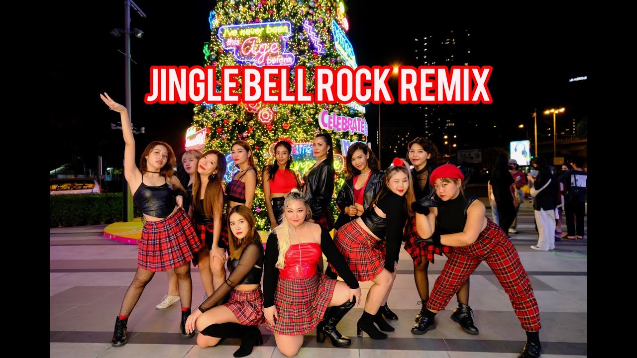JINGLE BELL ROCK DANCE BREAK VER. (DANCE BY MYX From THAILAND) YouTube